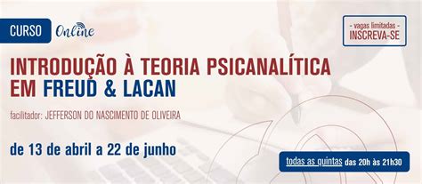 Curso de Introdução à Teoria Psicanalítica em Freud e Lacan