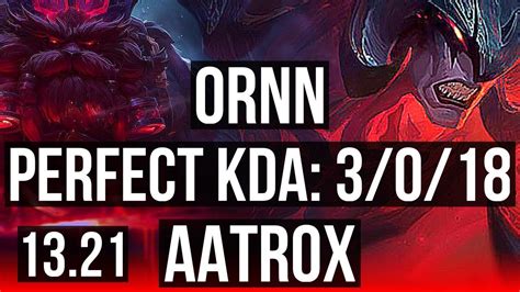 Ornn Vs Aatrox Top 3018 500 Games Kr Diamond 1321 Youtube