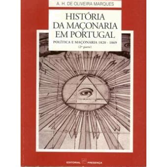 História da Maçonaria em Portugal Política e Maçonaria 1820 1869 2ª