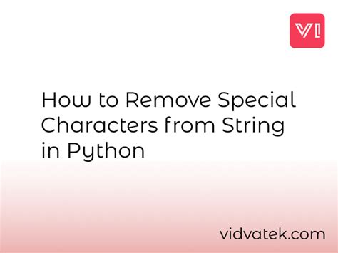 Remove Special Characters From A String Using Regular Expression In