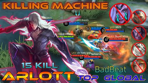 15 KILL AGRESIF ARLOTT SAKIT BANGET BUILD CARA MAIN TOP GLOBAL