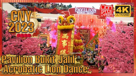 CNY 2023 Acrobatic Lion Dance Performance Pavilion Bukit Jalil