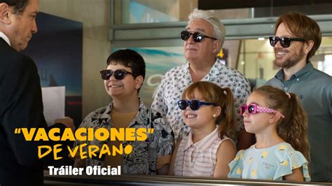 Ya Puedes Ver El Tr Iler Oficial De Vacaciones De Verano La Nueva