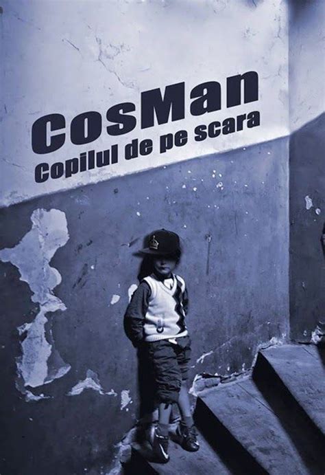 ELADIO Prezinta Hip Hop Din Romania CosMan Copilul De Pe Scara