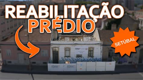 NOVO Reabilitação de Prédio Setúbal SPM