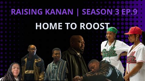 Review Power Book 3 Raising Kanan Season 3 Ep 9 Home To Roost