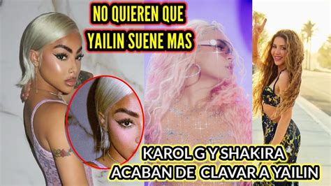 Karolg y Shakira barren con Yailin el día de hoy YouTube