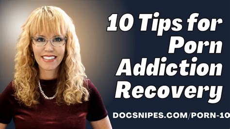 Escape The Grip Of Porn Addiction 10 Powerful Recovery Tips Youtube