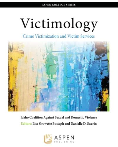 Victimology Crime Victimization And Victim Services Aspen College