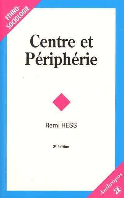 Centre Et P Riph Rie Broch Remi Hess Achat Livre Fnac