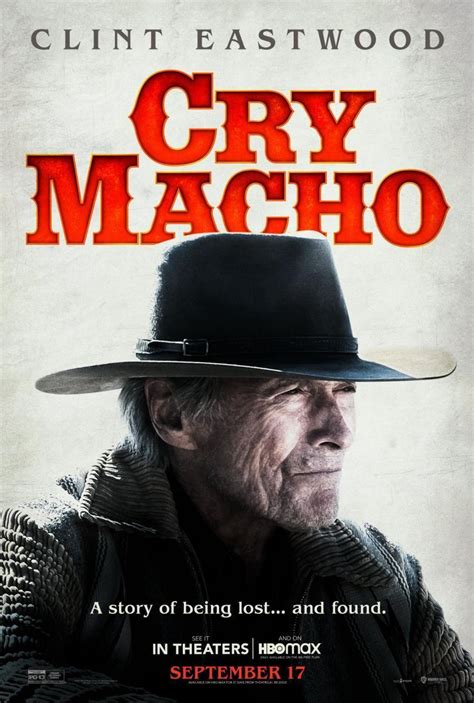 Cry Macho Clint Eastwood 91 Años Vuelve A Los Cines Con Su última