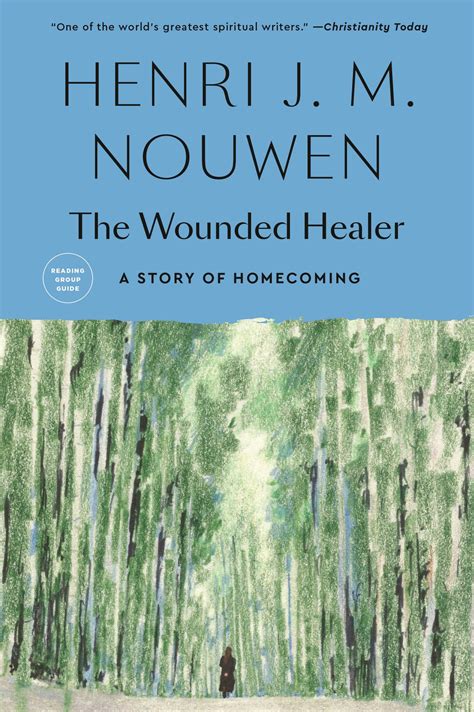 The Wounded Healer eBook by Henri J. M. Nouwen - EPUB | Rakuten Kobo United States