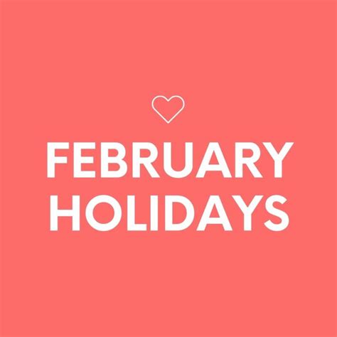 February Holidays 2025 (Random & Fun Holidays)- So Festive!