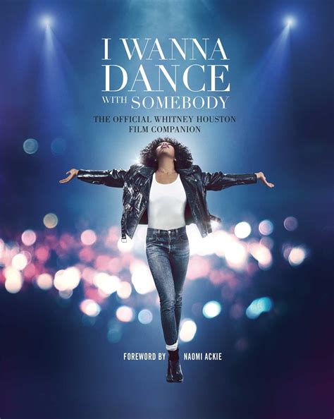 I Wanna Dance With Somebody Book By Weldon Owen Naomi Ackie