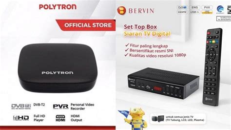 Migrasi Tv Analog Ke Digital Berikut Harga Set Top Box Stb