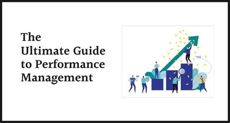 The Ultimate Guide To Performance Management