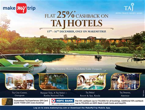 Make My Trip Flat 25% Cash Back On Taj Hotels Ad - Advert Gallery