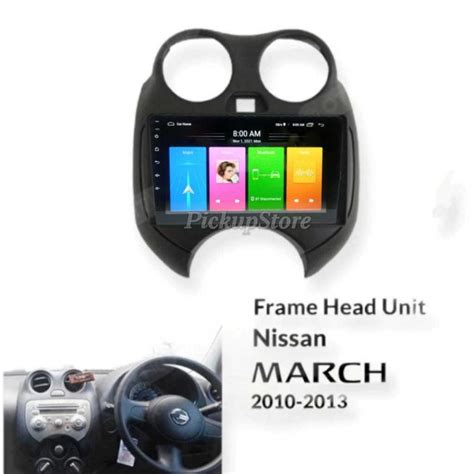 Jual Paket Frame Nissan March Inch Dgn Headunit Android Dhd