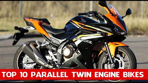 The Top 10 Parallel Twin Engine Bikes On The Market Top 10 Modern