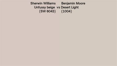 Sherwin Williams Unfussy Beige Sw 6043 Vs Benjamin Moore Desert Light