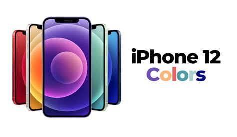 All About iPhone 12 Series Colours: Hex Code, FAQs & More | Phonebot