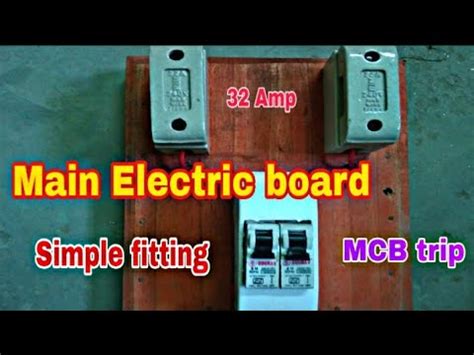 Main Electric Board Fitting 32Amp And MCB Connection 16 YouTube