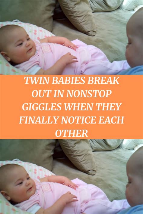 Twin Babies Break Out In Nonstop Giggles When They Finally Notice Each