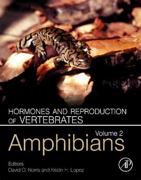 Hormones And Reproduction Of Vertebrates Volume 2 9780123749314