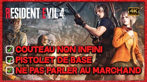 FINIR RESIDENT EVIL 4 REMAKE 2023 Défis MINIMALISTE Couteau