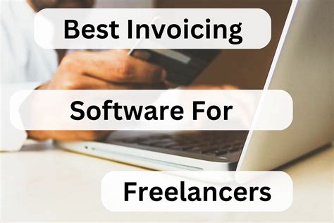 The Best Invoicing Software For Freelancers Free Paid Freelance