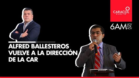 Alfred Ignacio Ballesteros Fue Elegido Como Nuevo Director De La CAR