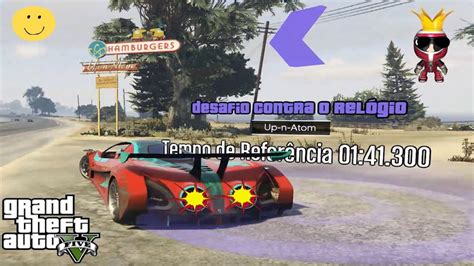 Desafio o contra relógio UP n Atom gta 5 online YouTube