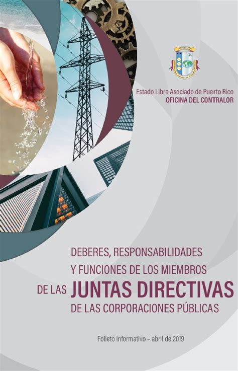 Deberes Responsabilidades Y Funciones De Los Miembros De Las Juntas