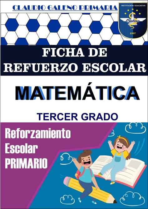 Cuaderno De Reforzamiento Ficha De Refuerzo Escolar Claudio Galeno