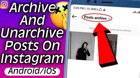 How To Archive And Unarchive Posts On Instagram Youtube