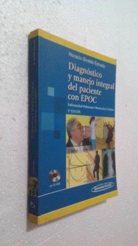 Livro Diagnostico Y Manejo Integral Del Paciente Con Epoc Horacio