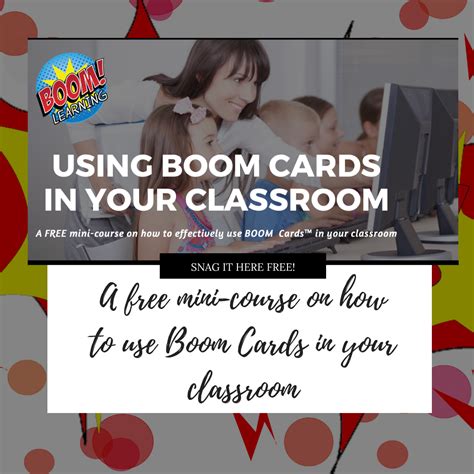 Using Boom Cards In Your Classroom A Free Mini Course On How To