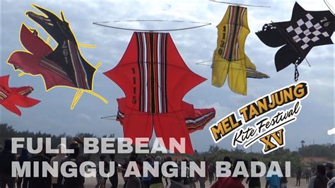 MEL TANJUNG KITE FESTIVAL SANUR BALI KE XV FULL SERI LAYANGAN BEBEAN