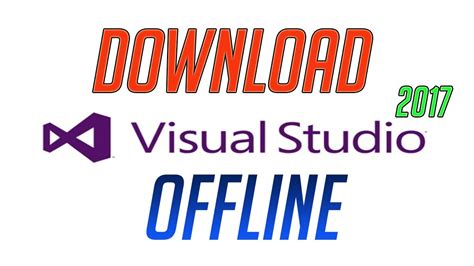 How To Create Offline Installer For Visual Studio 2017 Youtube