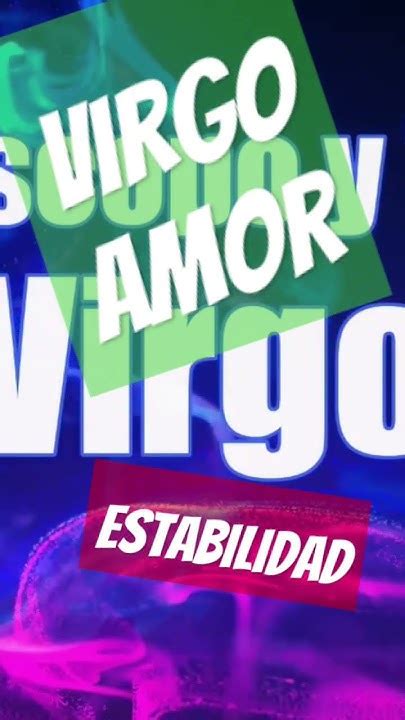 Horoscopo Virgo Amor Horoscopo De Hoy De Virgo Youtube