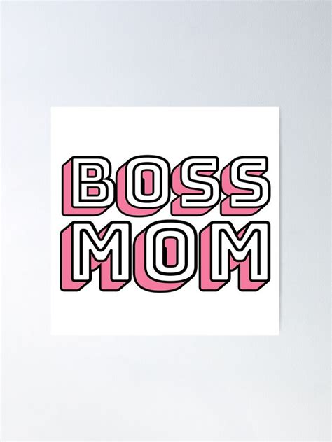 Boss Mom Poster By M95sim In 2021 Mom Boss Girl Boss Wallpaper Mom