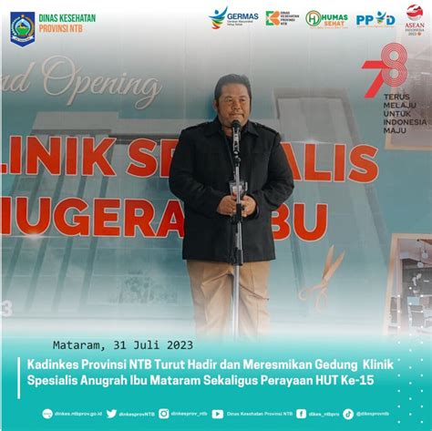 Kadinkes Ntb Turut Hadir Dan Meresmikan Gedung Klinik Spesialis Anugrah