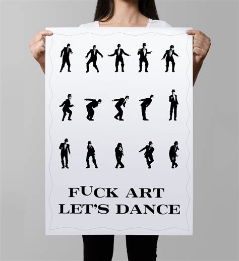 MADNESS Fuck Art Let S Dance Art Print Etsy