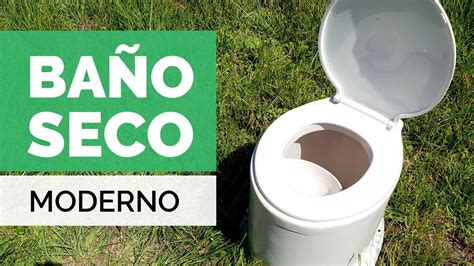 BAÑO SECO ECOLÓGICO Y SIN AGUA Permacultura Paso Sustentable YouTube