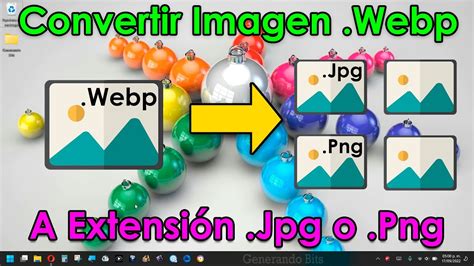 Convertir Imagen Con Formato Webp A Tipo O Png Que Descargue De