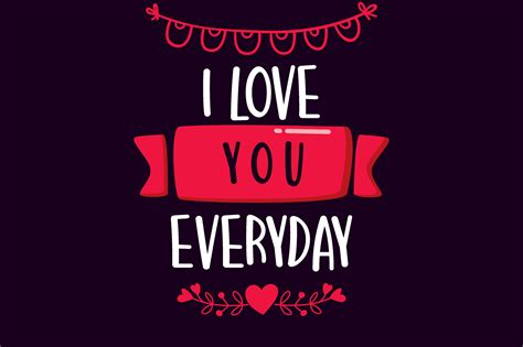 I Love You Everday Graphic By Chairul Maarif · Creative Fabrica