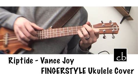 Riptide Vance Joy Fingerstyle Ukulele Cover Youtube