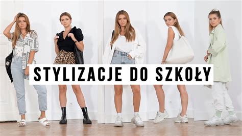 6 STYLIZACJI DO SZKOŁY NA CO DZIEŃ BACK TO SCHOOL 2020