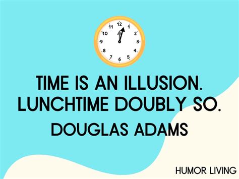 40+ Funny Time Quotes to Make You Laugh - Humor Living