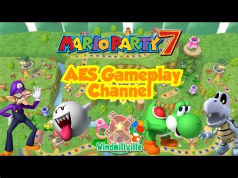 Aes Mario Party Windmillville Gameplay Match Ep Part Youtube